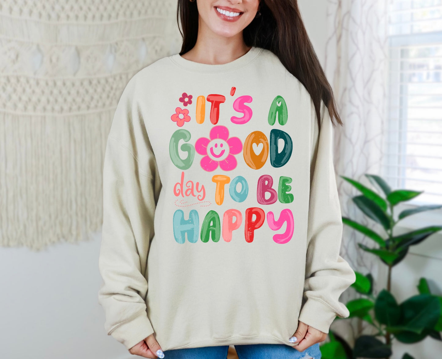 It's A Good Day To Be Happy