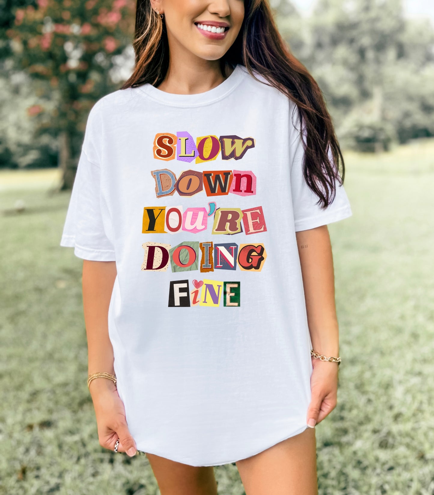 Slow Down You're Doing Fine