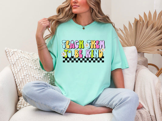 Teach Them To Be Kind