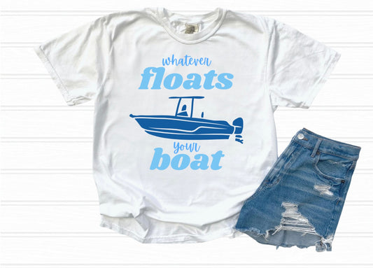 Whatever Floats Your Boat