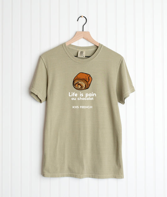 Life is Pain au chocolate Tee