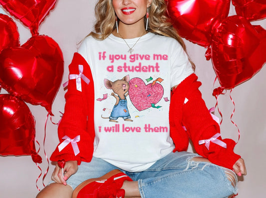 If You Give Me a Student