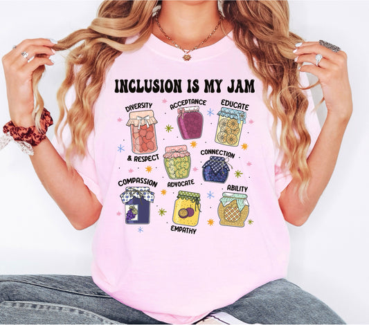 Inclusion Is My Jam