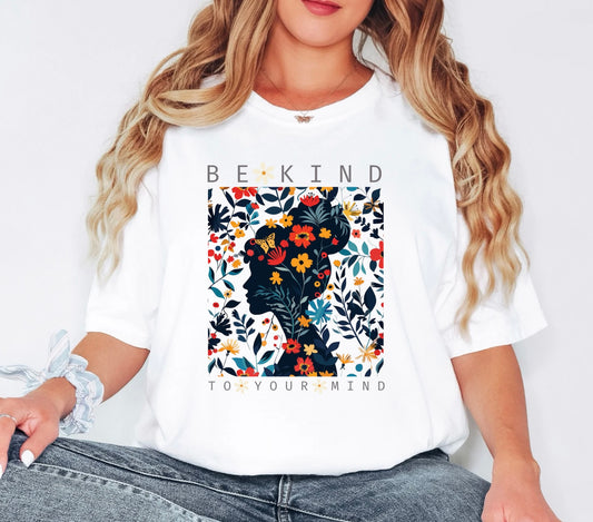 Be Kind To Your Mind