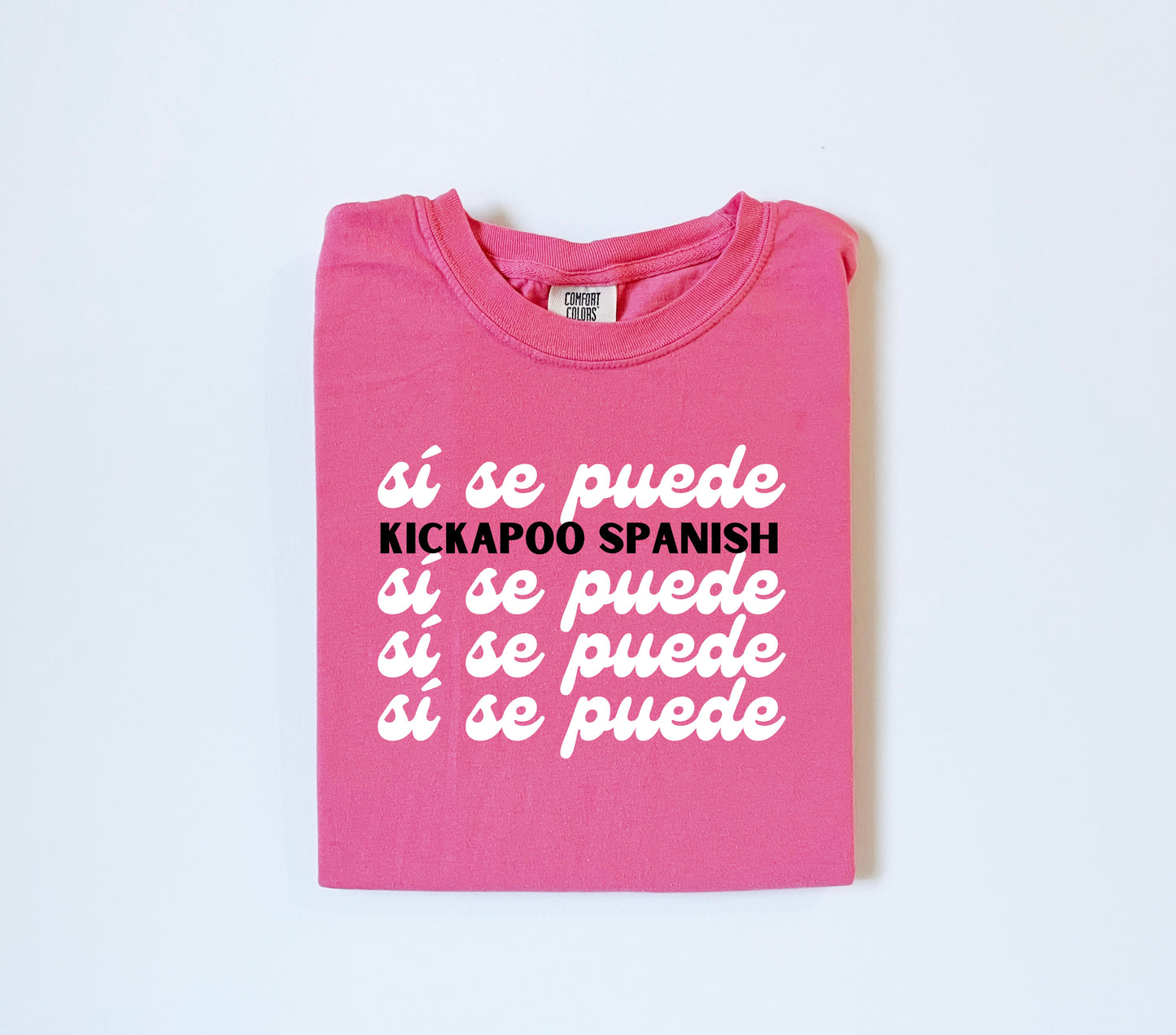 Si Se Puede Tee