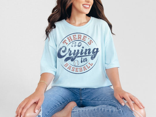 There's No Crying In Baseball