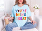 You're Doing Great