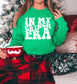 In My Gr**ch Era