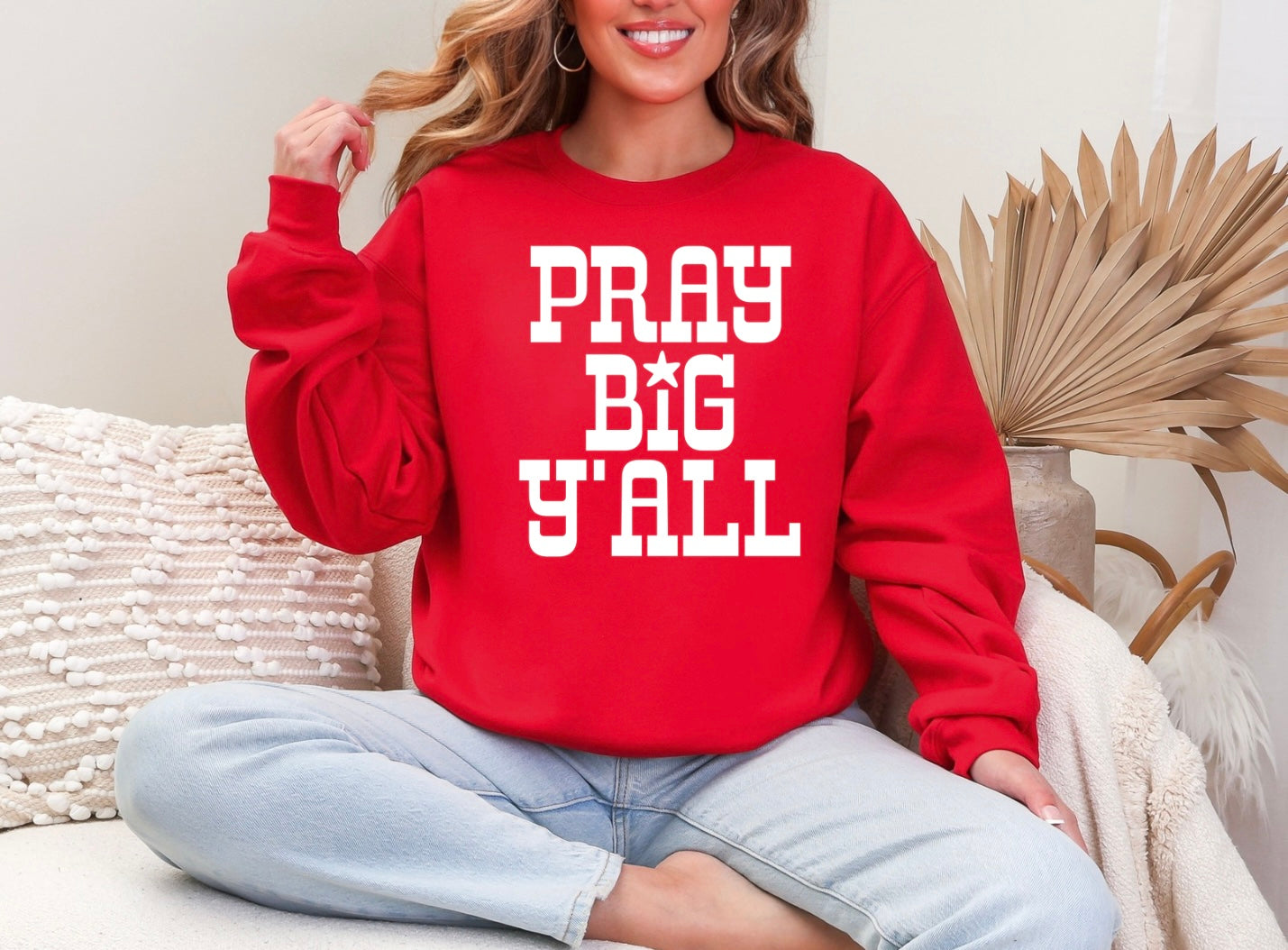 Pray Big Y'all