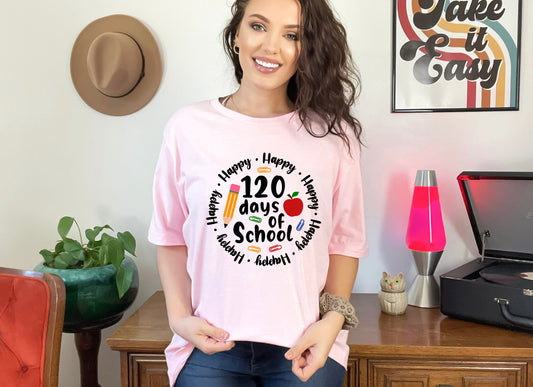 120 Days of School! Tee