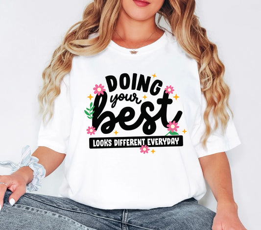 Doing Your Best Looks Different