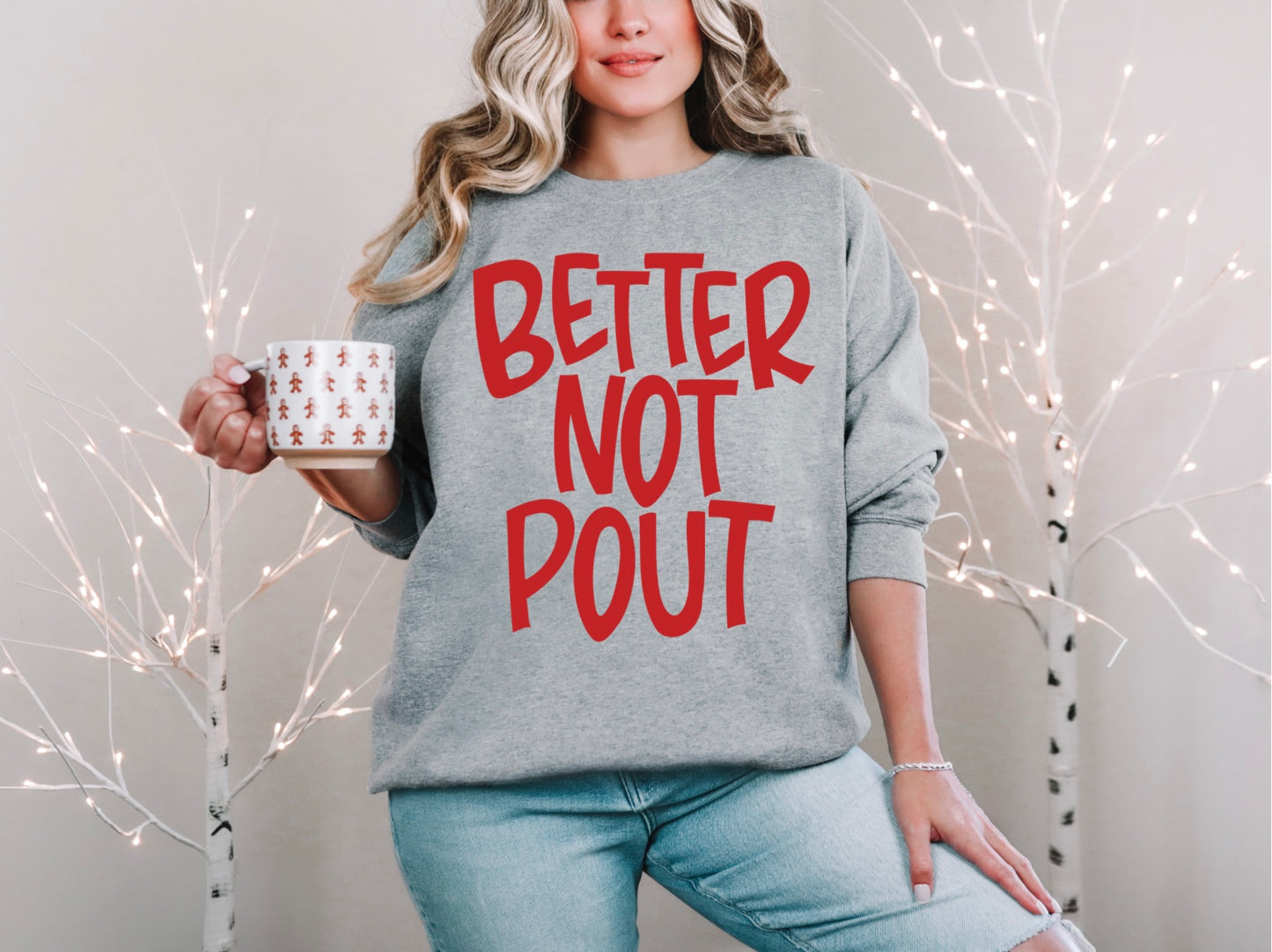 Better Not Pout - Red