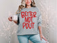 Better Not Pout - Red