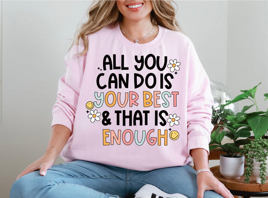 All You Can Do Is Your Best