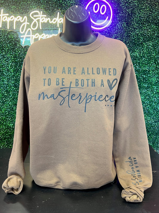 You are a Masterpiece