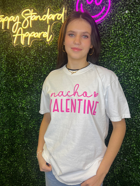 Nacho Valentine Tee