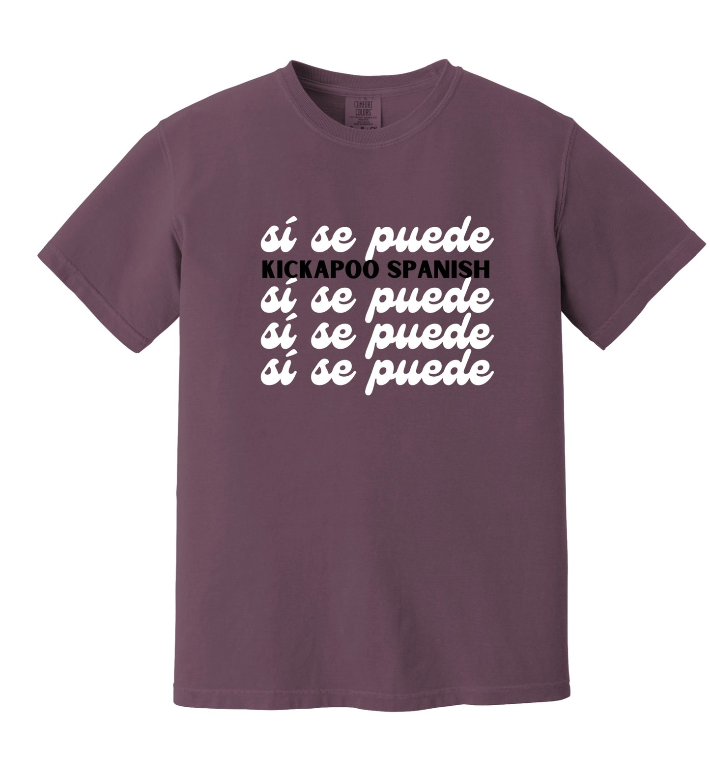 Si Se Puede Tee