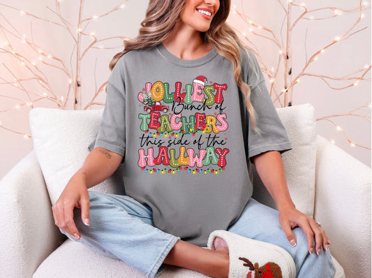 Jolliest Bunch of Teacher in the Hallway