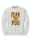 Fear The Poo Stripe