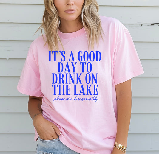 It's a Good Day to Drink on a Boat - Blue