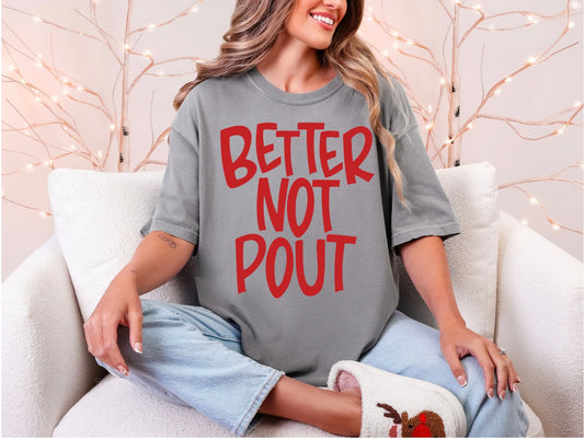 Better Not Pout - Red