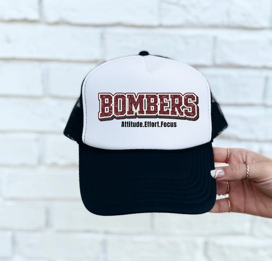 Bombers Attitude Effort Focus - Trucker Hat