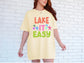 Lake It Easy w/stars