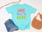 Lake It Easy w/stars