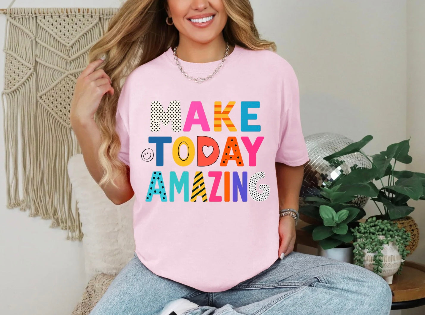 Make Today Amazing