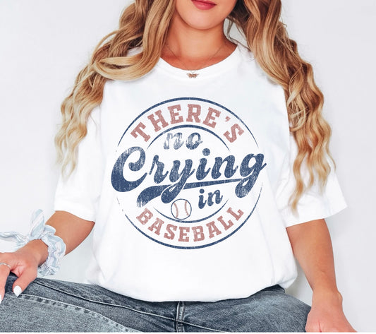 There's No Crying In Baseball