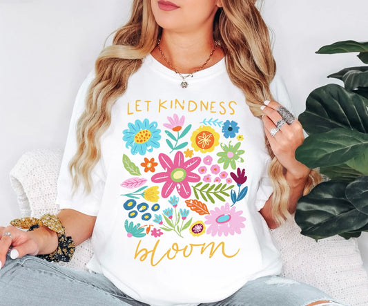 Let Kindness Bloom