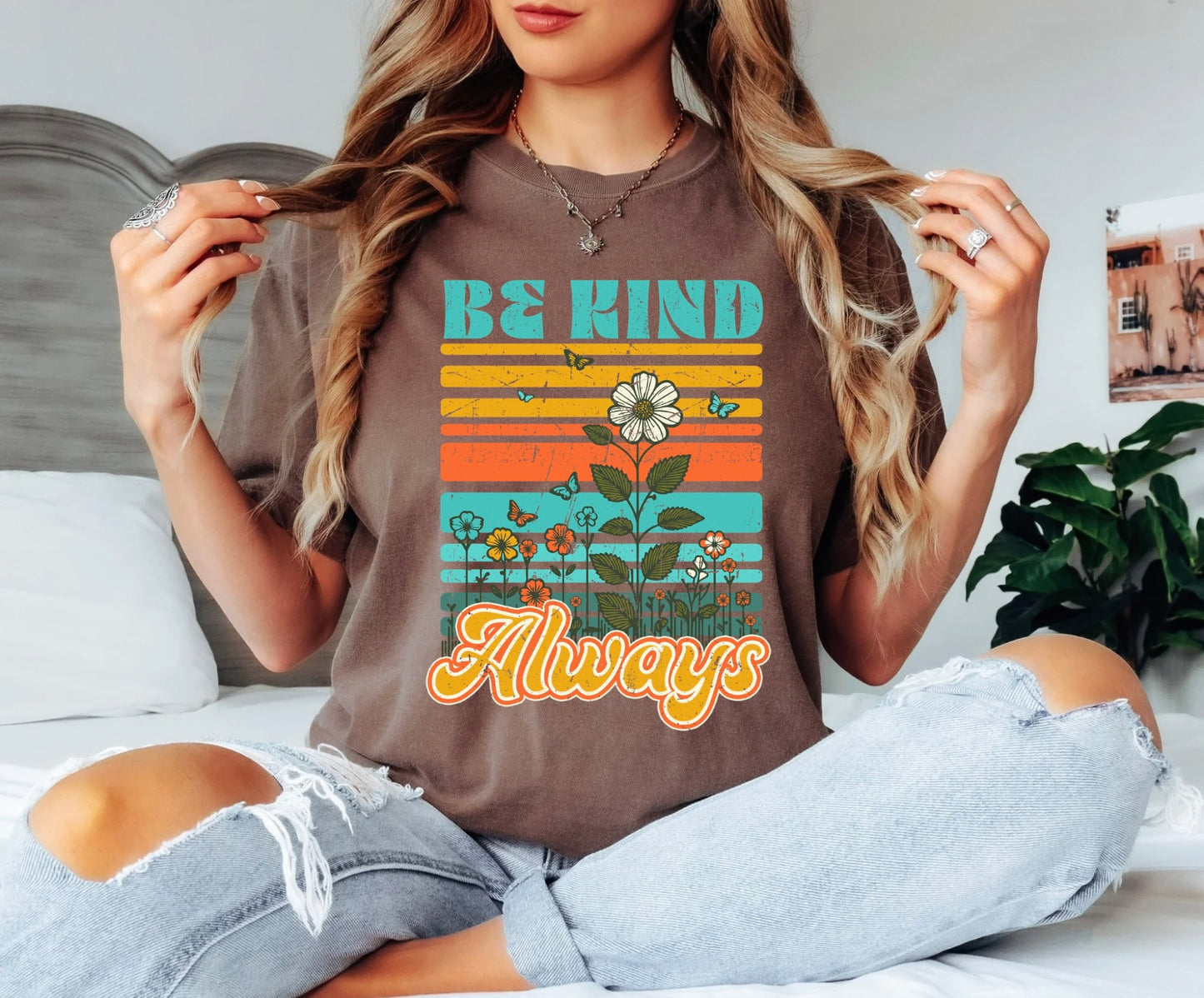 Be Kind Always