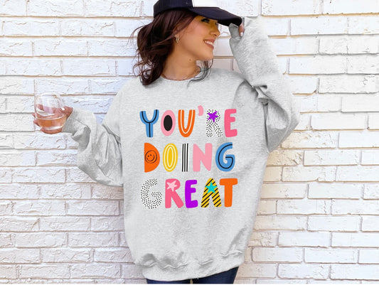 You're Doing Great