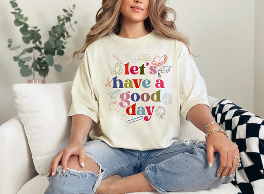 Let's Have a Good Day Doodles