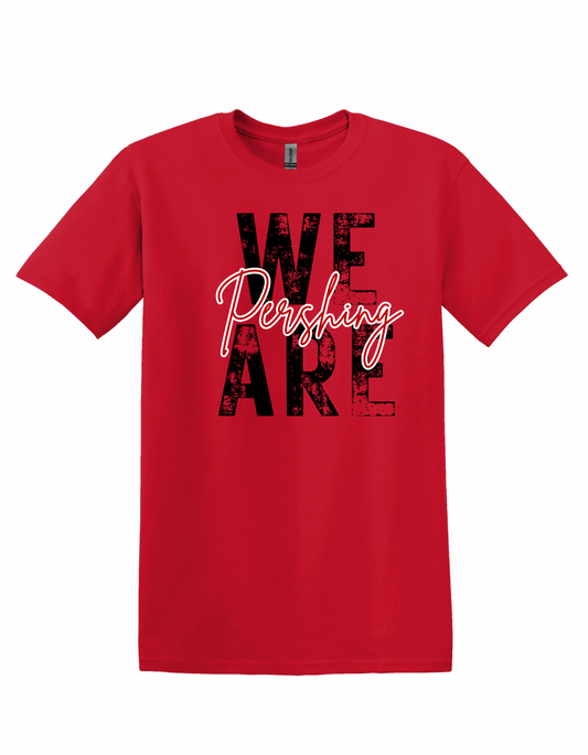 We Are Pershing - Adult T-shirt